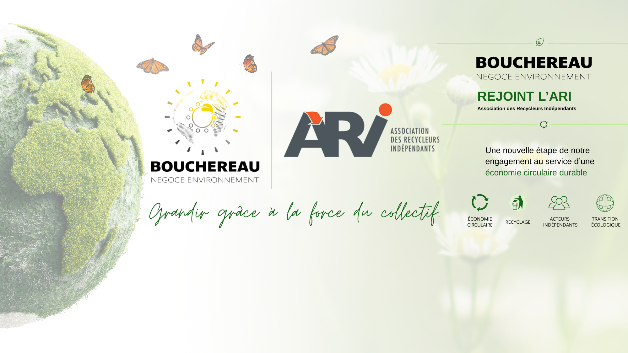 Bouchereau Négoce Environnement rejoint l&rsquo;Association des Recycleurs Indépendants (ARI)